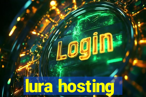 lura hosting